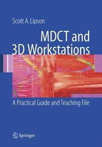 bokomslag MDCT and 3D Workstations