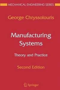 bokomslag Manufacturing Systems: Theory and Practice