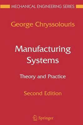 bokomslag Manufacturing Systems: Theory and Practice