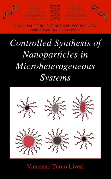 bokomslag Controlled Synthesis of Nanoparticles in Microheterogeneous Systems