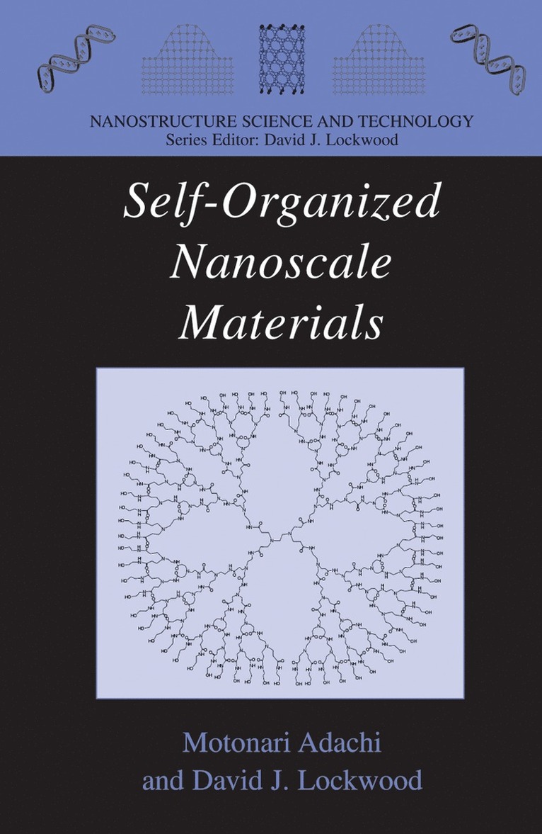 Motonari Adachi, David J. Lockwood - Self-Organized Nanoscale Materials, Häftad
