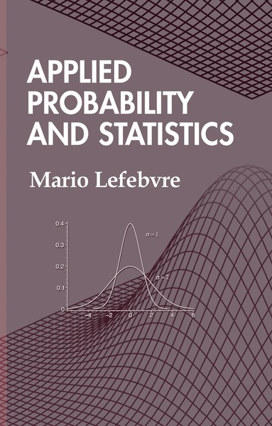 Mario Lefebvre - Applied Probability and Statistics, Häftad