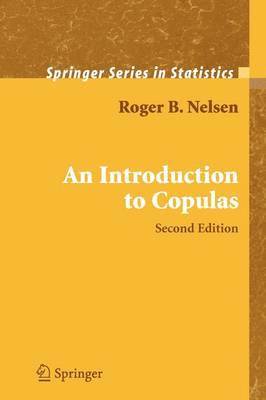 Roger B. Nelsen - Introduction to Copulas, Häftad