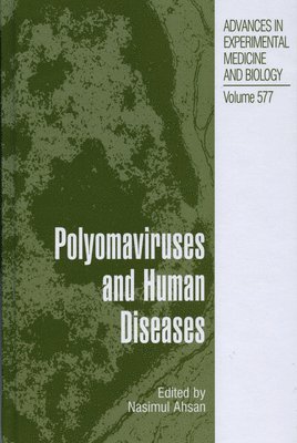 Polyomaviruses and Human Diseases 1