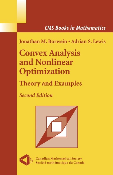 Jonathan Borwein, Adrian S. Lewis - Convex Analysis and Nonlinear Optimization, Häftad