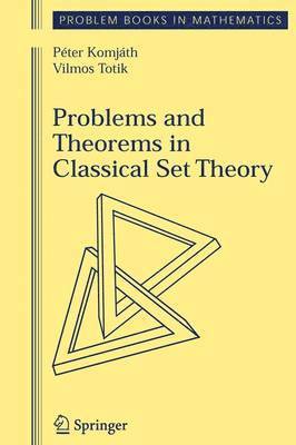 bokomslag Problems and Theorems in Classical Set Theory