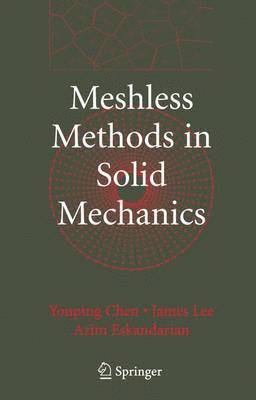 Meshless Methods in Solid Mechanics 1