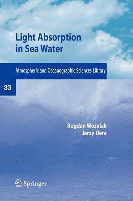 Light Absorption in Sea Water 1