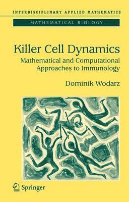 bokomslag Killer Cell Dynamics