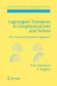 bokomslag Lagrangian Transport in Geophysical Jets and Waves