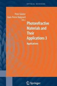 bokomslag Photorefractive Materials and Their Applications 3