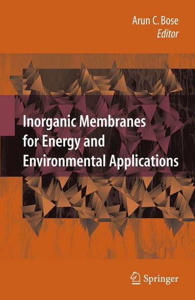 bokomslag Inorganic Membranes for Energy and Environmental Applications