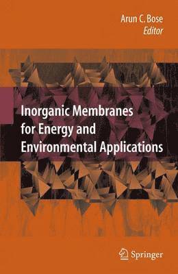 Inorganic Membranes for Energy and Environmental Applications 1