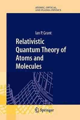 Relativistic Quantum Theory of Atoms and Molecules 1