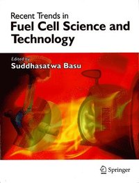 bokomslag Recent Trends in Fuel Cell Science and Technology