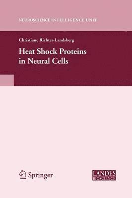 Heat Shock Proteins in Neural Cells 1