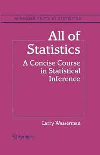 bokomslag All of Statistics: A Concise Course in Statistical Inference