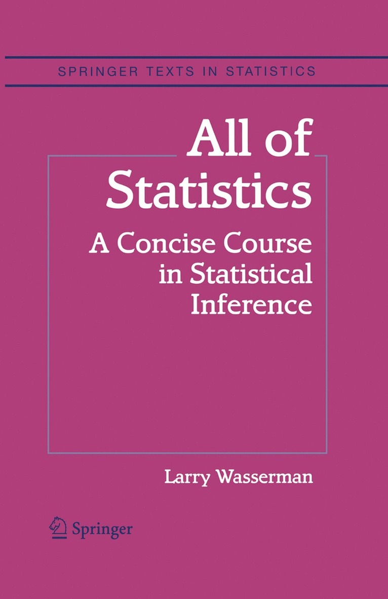 Larry Wasserman - All of Statistics, Häftad