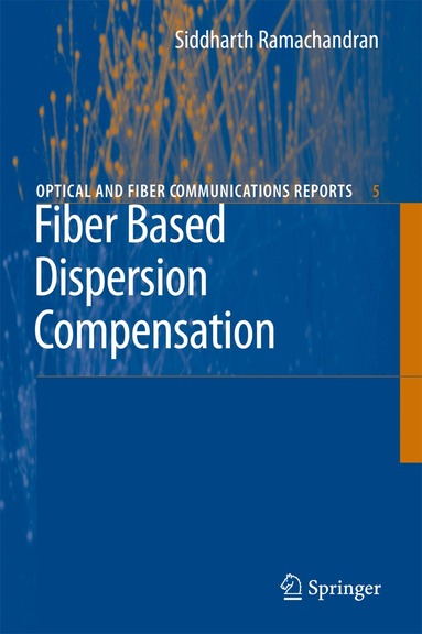 Siddharth Ramachandran - Fiber Based Dispersion Compensation, Häftad