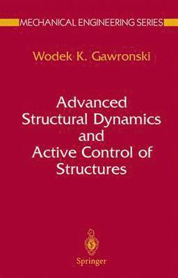 bokomslag Advanced Structural Dynamics and Active Control of Structures