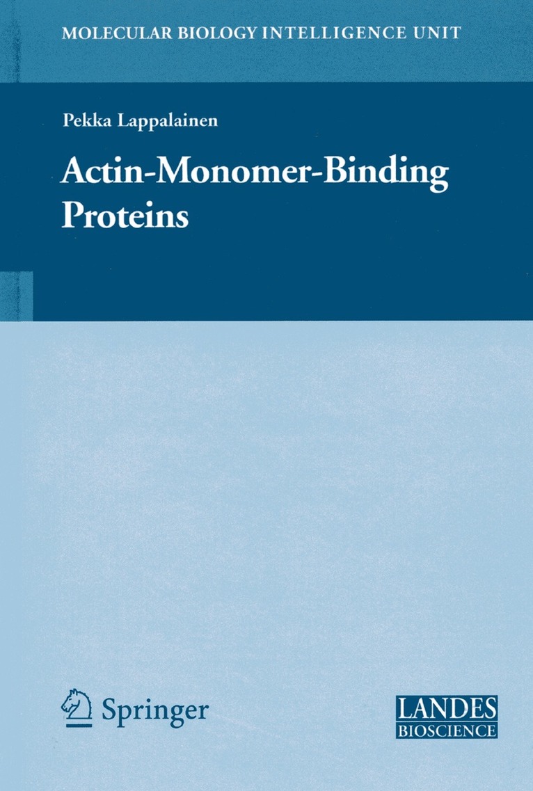 Pekka Lappalainen - Actin-Monomer-Binding Proteins, Häftad