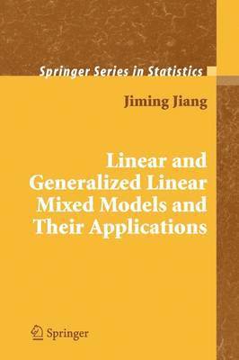 bokomslag Linear and Generalized Linear Mixed Models and Their Applications