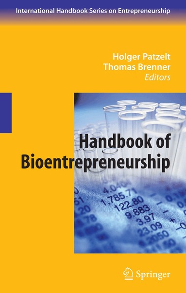 Holger Patzelt, Thomas Brenner - Handbook of Bioentrepreneurship, Häftad