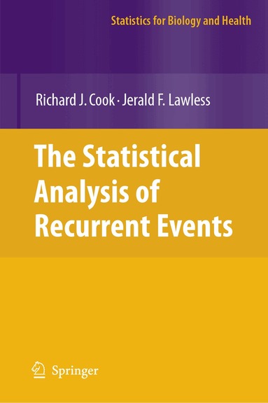 Richard J. Cook, Jerald Lawless - Statistical Analysis of Recurrent Events, Häftad