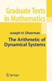 bokomslag The Arithmetic of Dynamical Systems