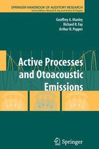 bokomslag Active Processes and Otoacoustic Emissions in Hearing