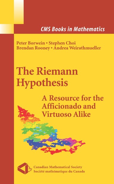 Peter Borwein, Stephen Choi, Brendan Rooney, Andrea Weirathmueller - Riemann Hypothesis, Häftad