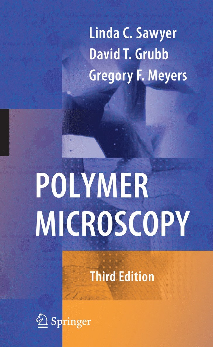 Linda Sawyer, David T. Grubb, Gregory F. Meyers - Polymer Microscopy, Häftad