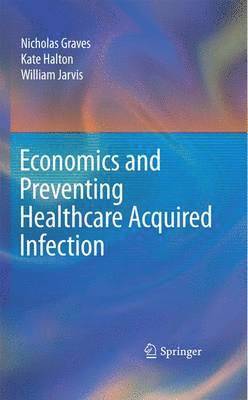 bokomslag Economics and Preventing Healthcare Acquired Infection