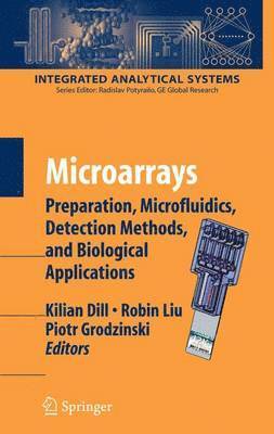 Kilian Dill, Robin Liu, Piotr Grodzinsky - Microarrays, Häftad