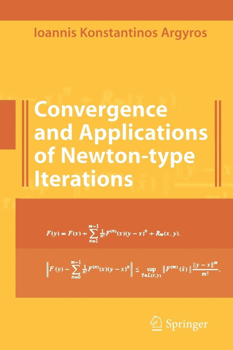 Convergence and Applications of Newton-type Iterations 1