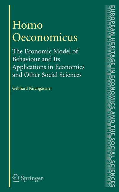 Gebhard Kirchgässner - Homo Oeconomicus, Häftad
