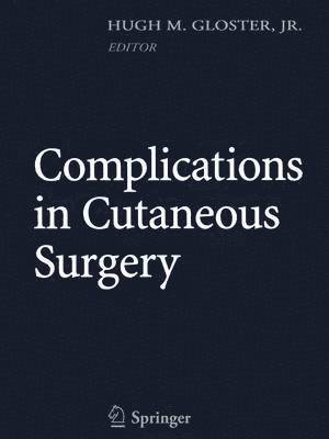 Complications in Cutaneous Surgery 1