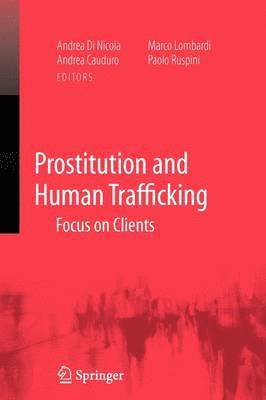 Prostitution and Human Trafficking 1