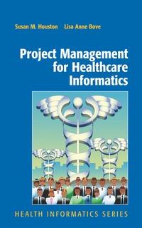 bokomslag Project Management for Healthcare Informatics