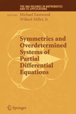 Symmetries and Overdetermined Systems of Partial Differential Equations 1