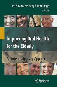 bokomslag Improving Oral Health for the Elderly