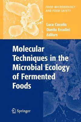 bokomslag Molecular Techniques in the Microbial Ecology of Fermented Foods