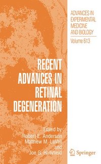 bokomslag Recent Advances In Retinal Degeneration