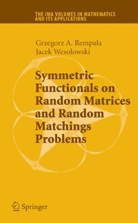 bokomslag Symmetric Functionals on Random Matrices and Random Matchings Problems