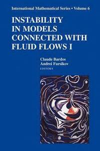 bokomslag Instability in Models Connected with Fluid Flows I