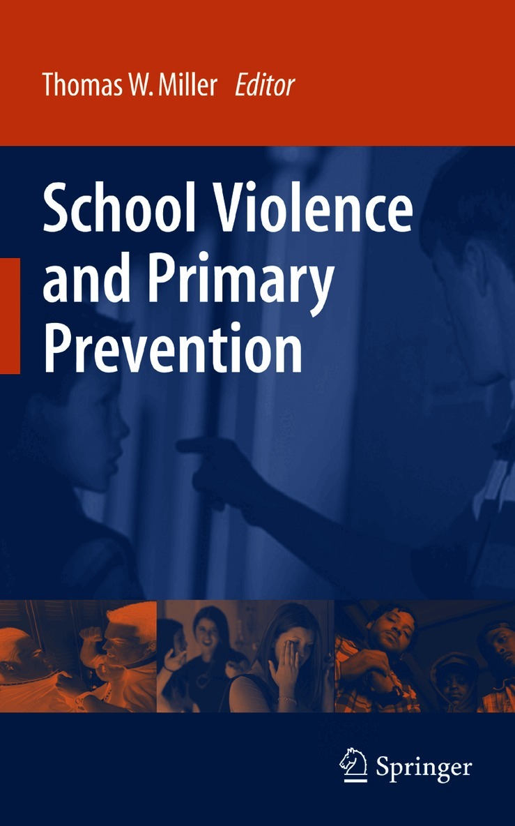 School Violence and Primary Prevention