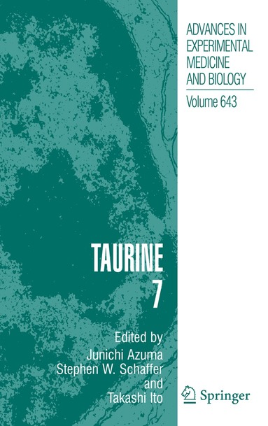 Junichi Azuma, Stephen W. Schaffer, Takashi Ito - Taurine 7, Häftad