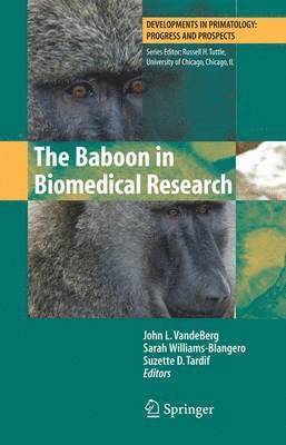 John L. VandeBerg, Sarah Williams-Blangero, Suzette D. Tardif, John L. Vandeberg - Baboon in Biomedical Research, Häftad