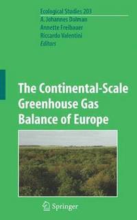 bokomslag The Continental-Scale Greenhouse Gas Balance of Europe