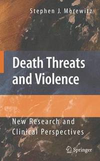 bokomslag Death Threats and Violence